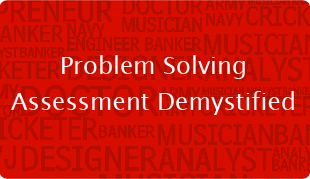 Problem Solving Assessment Demystified